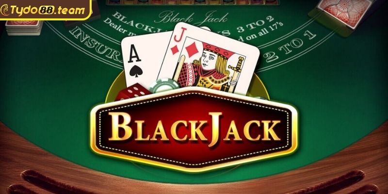 Khám phá game bài Blackjack Tydo88

