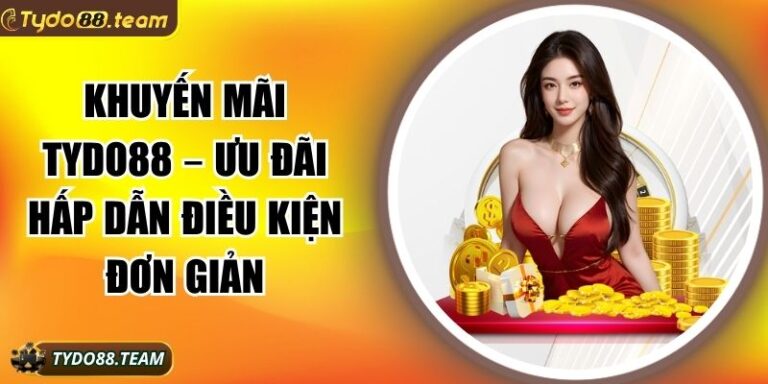 khuyến mãi Tydo88