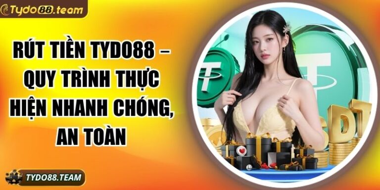 rút tiền Tydo88